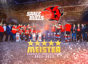 Oberliga Nord Meister 21/22: Saale Bulls. Meisterfeier. 13.03.2022
